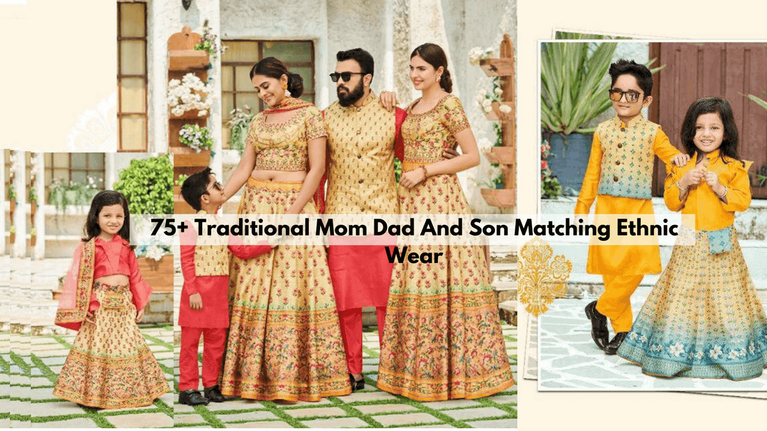 Traditional Mom Dad And Son Matching Ethnic Wear